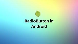 RadioButton in Android (Kotlin) - 015 #RadioButton..#2021