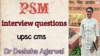 UPSC CMS INTERVIEW QUESTIONS OF PSM || DR DEEKSHA AGARWAL || UPSC COMBINED MEDICAL SERVICE ||