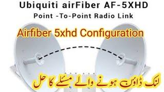 Airfiber 5xhd Configuration - Link Down Problem Solution - Isp - Wifi Networking - Muneer IT Expert