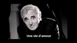 Une vie d'amour (Aznavour) par Claude Noterman