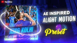 Ae Inspired Virat Kolhi Badass Edit Alight Motion  preset |xml+scene| | Free Preset |