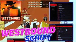 ROBLOX Westbound Script / Hack GUI | Auto Farm, Inf Ammo, Inf Money, Aimbot, Kill All, TPs & More