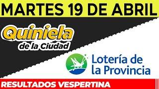 Resultados Quinielas Vespertinas de la Ciudad y Buenos Aires, Martes 19 de Abril