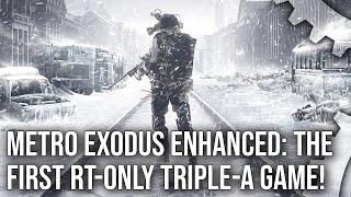 Exclusive: Metro Exodus Enhanced Edition Analysis - The First Triple-A Game Built Around Ray Tracing