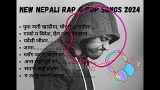 New Nepali Rap & Hip-hop Songs Collections 2024#trendingsong #nepalisong #musicnepal #newnepalisong