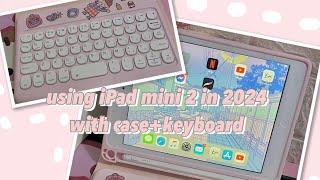 iPad mini 2 in 2024 with cute case and keyboard 