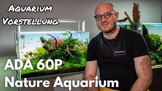 ADA 60P Nature Aquarium | Liquid Nature Aquarium Vorstellung