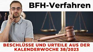 BFH-Urteile KW 38/2023 | Steuerberater Roland Elias