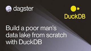 Build a poor man’s data lake from scratch with DuckDB