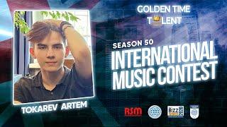GOLDEN TIME TALENT | 50 Season | Tokarev Artem | Composer. Electonic music
