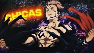 「Chicas ft. XENOZ  (Sukuna x Gojo)」Jujutsu Kaisen「AMV/EDIT」4K