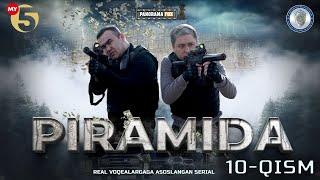 "Piramida" 10-Qism (Milliy serial) "Пирамида" 10-Қисм (Mиллий сериал)