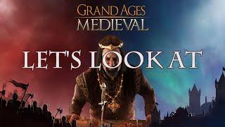 Let's look at: Grand Ages: Medieval (v1.0.1)