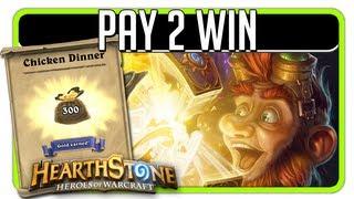 Hearthstone: Pay To Win! And that's fine! - Payment Model