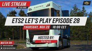 Let's Play! | Euro Truck Simulator 2 Episode #28 