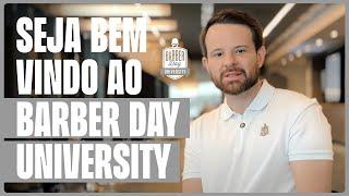 Barber Day UNIVERSITY - A primeira universidade de Barbearias do mundo.