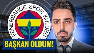 FENERBAHÇE BAŞKANI OLDUM! // FC 24 KARİYER MODU