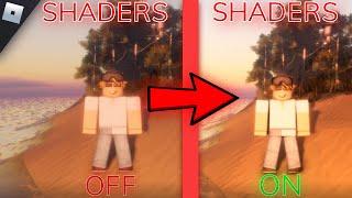 How to get SHADERS in ROBLOX 2022