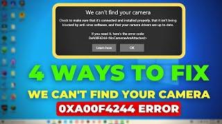 Fix: 0xa00f4244 nocamerasareattached | We can’t find your camera 0xA00F4244 Error Windows 10