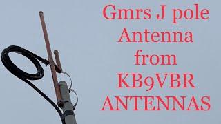 KB9VBR J-POLE ANTENNA INSTALL AND TEST REVIEW.