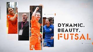 Dynamic. Beauty. FUTSAL