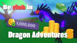 GET A LOT OF MONEY FASTER AND EASIER! (Dragon Adventures, Roblox)