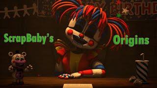 [SFM/FNaF/FFPS] ScrapBaby's Origins