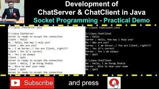 Development of ChatServer & ChatClient in Java using Socket Programming - Live Practical Demo