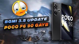 No more 90 fps in Poco F6 | POCO F6 90 to 60 fps BGMI 3.5 Update @BattlegroundsMobile_IN