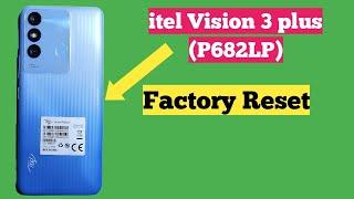 Itel Vision 3 Plus Hard Reset Factory Reset | itel p682lp vision 3 plus Factory hard reset