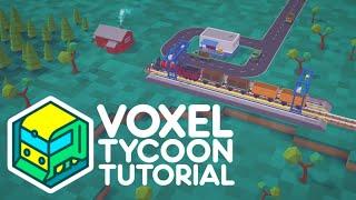 Voxel Tycoon - Getting Started - First Steps (Tutorial / Gameplay)