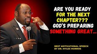 Are You Ready for the Next Chapter? God’s Preparing Something Great #motivation #myles