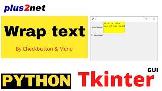 Tkinter text widget managing text wrapping by wrap option using checkbutton or menu click event