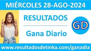 Resultado del sorteo Gana Diario del miercoles 28 de agosto de 2024