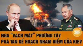 Thời sự quốc tế 25/10: Nga ‘vạch mặt’ phương Tây, phá tan kế hoạch nham hiểm của Kiev