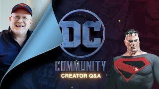 DC Creator Q&A Ep 6: Mark Waid