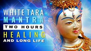 White Tara Mantra 2 Hour in Sanskrit: Healing, Long Life, Blessing, Auspiciousness