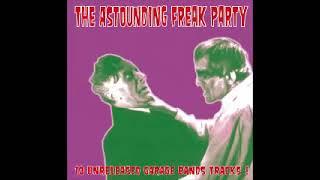 Various – The Astounding Freak Party: Dance With The Ghoul, Garage Rock, Mod, Psychedelic Rock, Surf