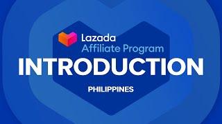 Lazada Affiliate Program Introduction & Sign Up Steps | PHILIPPINES