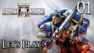 Warhammer 40K: Space Marine 2 - Let's Play Part 1: Deathwatch Kill Team Primus