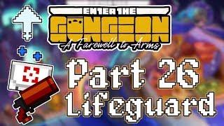 Enter the Gungeon A Farewell to Arms - Part 26 - [Lifeguard]