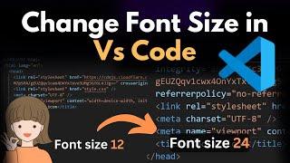 How to Change Font Size in VS Code | Increase Font Size in VS Code #vscode