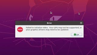 How to fix permanently "OBS Failed to initialize video Your GPU may not be supported" on Ubuntu 20