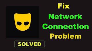 How To Fix Grindr App Network & Internet Connection Problem in Android Phone