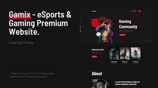 Gamix - eSports & Gaming HTML5 Template | Premium HTML5 Website Template | EpikTheme | EnvatoMarket