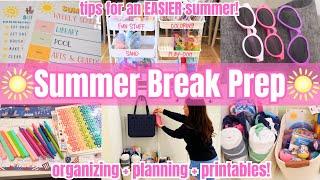 Get Organized For Summer Break! Summer Prep and Organize! Summer Break Prep Get It All Done