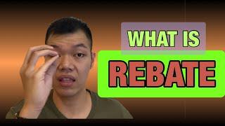 WHAT IS REBATE | The House Show EP#33