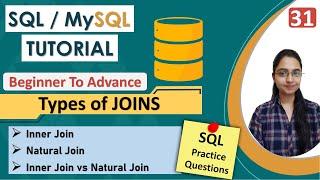 31-INNER JOIN & NATURAL JOIN in SQL | INNER vs NATURAL JOIN |Practice SQL Query using JOINS |Example