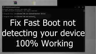 How to Fix Fastboot device not detected - Fastboot Waiting for device fixed 2022