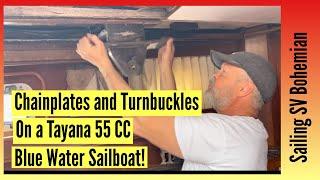 How to fix a LEAKY Chainplate on a Tayana 55 CC Blue Water Sailboat!! Sailing SV Bohemian Ep16